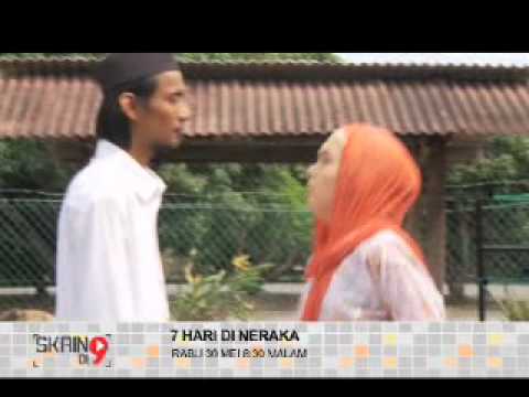 7 Hari di Neraka. 30 Mei - Rabu, 8.30mlm