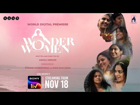Wonder Women | Official Trailer | Malayalam | Sony LIV | Streaming on 18th Nov