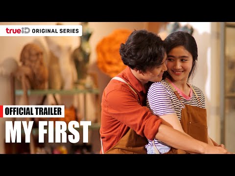 Trailer | My First  - TrueID Original Series