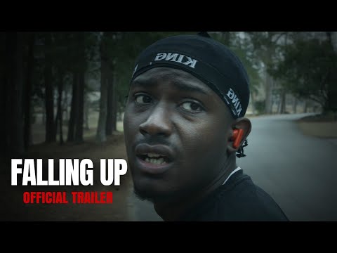 FALLING UP | Official Trailer | APRIL 18th