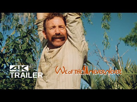 WE OF THE NEVER NEVER Trailer [1982]