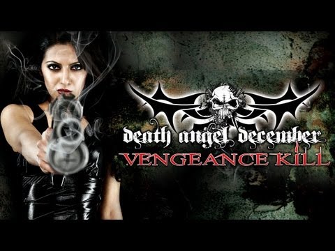 Death Angel December: Vengeance Kill