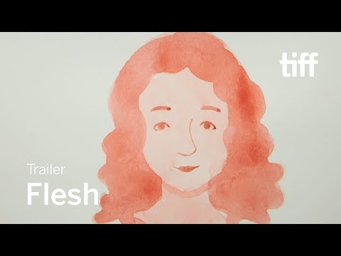 FLESH Trailer | TIFF 2019