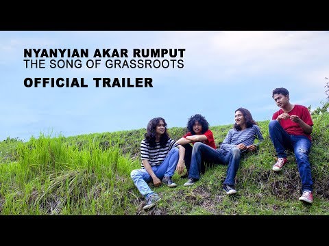 NYANYIAN AKAR RUMPUT (The Song of Grassroots) Official Trailer HD