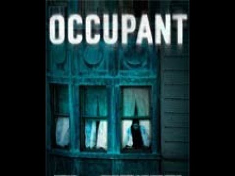 Occupant (2011) | Trailer | Van Hansis | Cody Horn | Thorsten Kaye