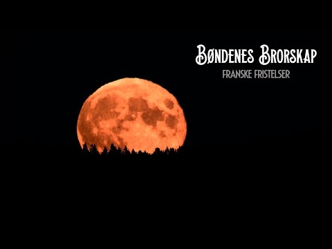 Trailer - "Bøndenes Brorskap - Franske Fristelser"