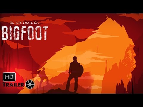 On the Trail of Bigfoot - Trailer #2: The Legend (Bigfoot Paranormal Monster Movie)