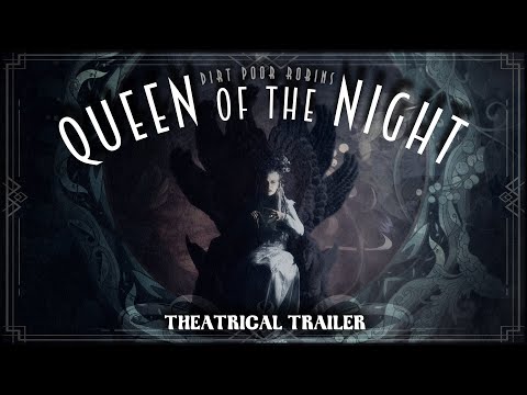 Queen of the Night - Theatrical Trailer