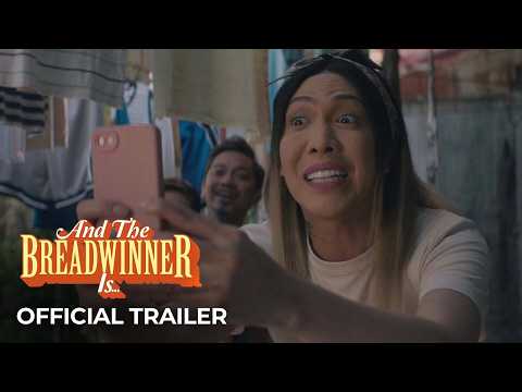 ‘And The Breadwinner Is’ Official Trailer | Vice Ganda