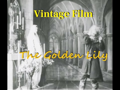 Vintage Film, The Golden Lily, 1910