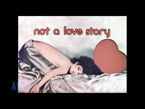 Not a Love Story trailer (1981) scanned in 4K