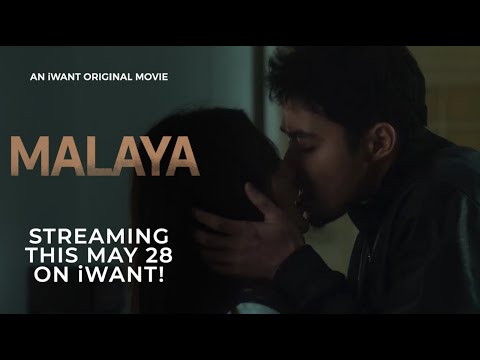 Malaya Trailer | Streaming this May 28 | iWant Original Movie