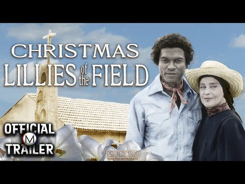 CHRISTMAS LILIES OF THE FIELD (1979) | Official Trailer
