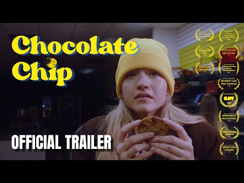 "Chocolate Chip" - Official Trailer
