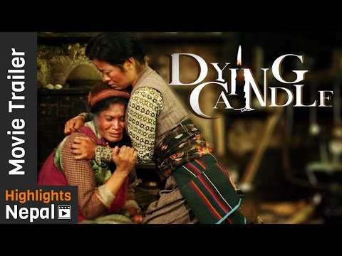New Nepali Movie DYING CANDLE First Trailer 2017 | Srijana Subba, Lakpa Singi Tamang, Saugat Malla