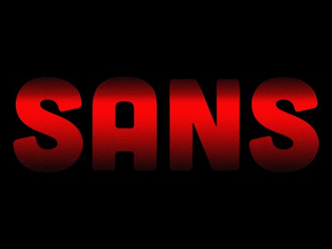 SANS | Official Trailer