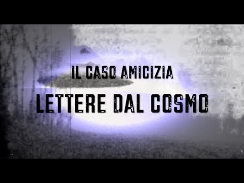 Trailer 2017.  Lettere dal cosmo - Il caso amicizia.