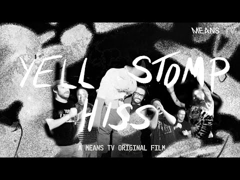 Yell, Stomp, Hiss | OFFICIAL TRAILER