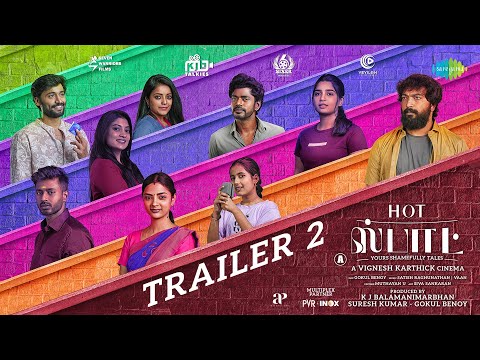 Hot Spot - Official Trailer 2 | Kalaiyarasan,Sandy,Adithya B, Ammu Abhirami,Gouri Kishan | Vignesh K