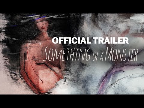 Something of a Monster | Official Trailer| Persimmon - Where Stories Speak to the Heart