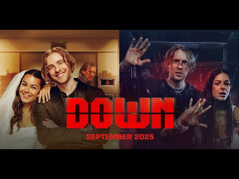 DOWN | Teaser | 2025