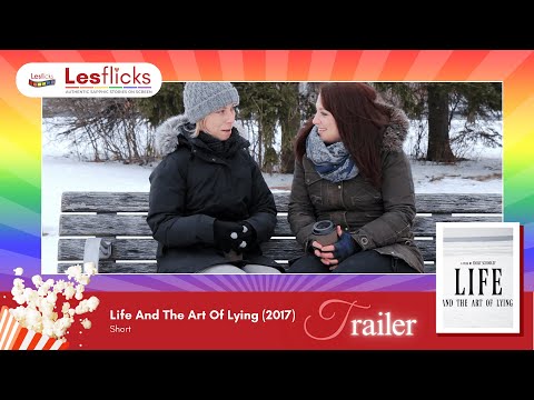 Life and the Art of Lying (2019) Trailer from Lesflicks