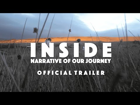 INSIDE: Narrative of Our Journey (2023) | Official Trailer