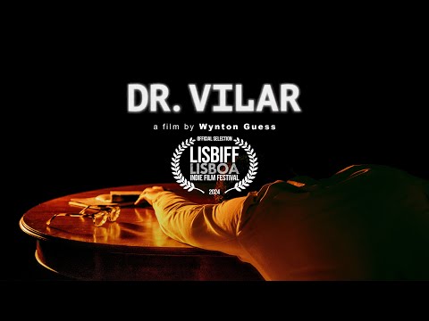 Dr. Vilar // Oficial Trailer