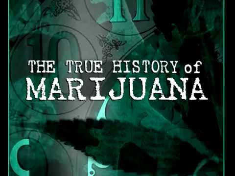 "The True History of Marijuana" - TRAILER
