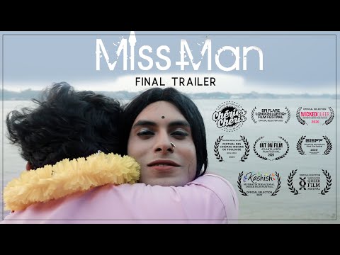 Miss Man | Final Trailer | Award-Winning Indian LGBTQIA+ Short Film | Streaming on MovieSaints