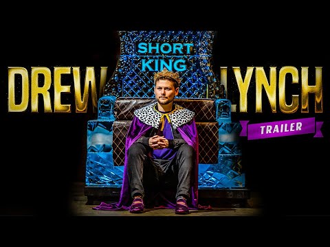 Drew Lynch Short King | Official Trailer