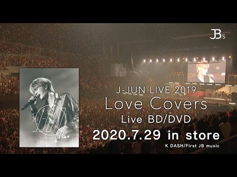 J-JUN LIVE 2019〜Love Covers〜Trailer/ジェジュン(J-JUN 김재중)