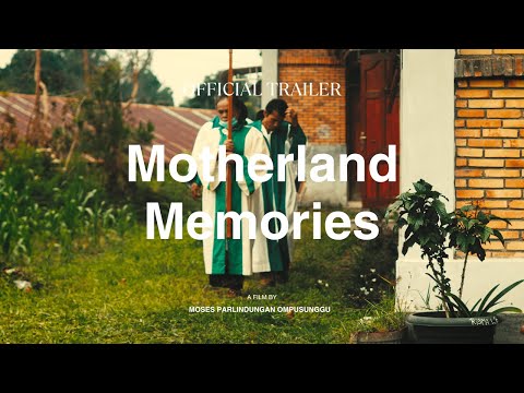 Motherland Memories - TRAILER