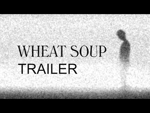 Wheat Soup Trailer - 1987 Deadpan Comedy film