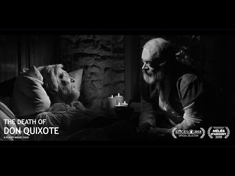 TRAILER - THE DEATH OF DON QUIXOTE - Short Film