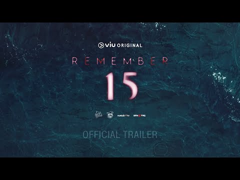REMEMBER 15 | OFFICIAL TRAILER