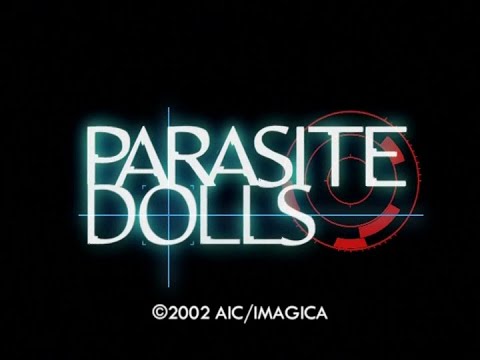 Parasite Dolls (2003) - Anime Trailer