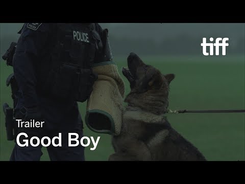 GOOD BOY Trailer | TIFF 2018