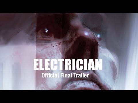 Electrician Official Trailer 3 (2021) HD