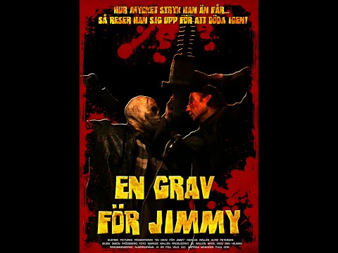 En grav för Jimmy (A grave for Jimmy) - trailer