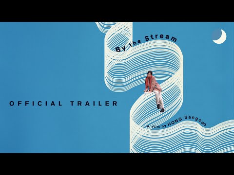 By the Stream - Official Trailer