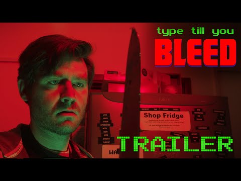 Type Till You Bleed (2021) Trailer