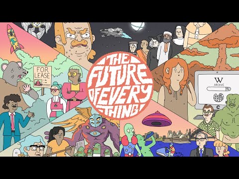 The Future of Everything