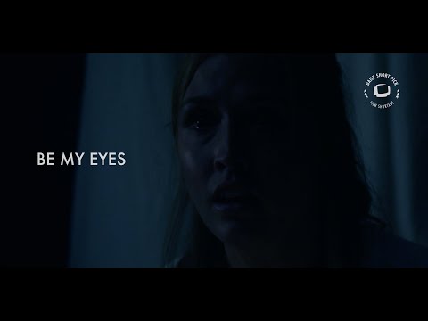 BE MY EYES   Short Horror Film