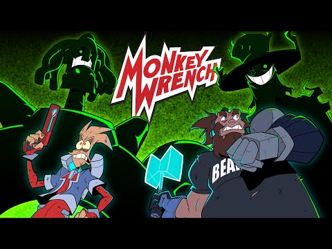 Monkey Wrench - Channel Trailer