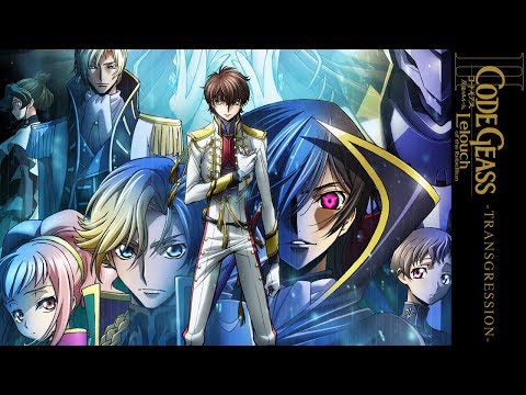 Code Geass Film II: Transgression - Official Trailer