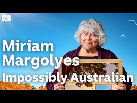 First Look | Miriam Margolyes Impossibly Australian | ABC TV + iview