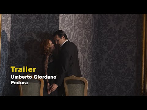 Umberto Giordano: FEDORA (Official trailer)