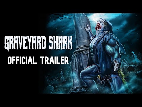 "Graveyard Shark" - Official Trailer | Releasing July 19th, 2024