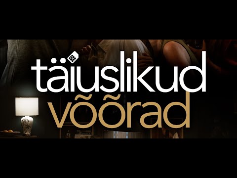 Mängufilm "Täiuslikud võõrad" / "Perfect Strangers" - tsenseeritud treiler -kinodes 16. jaanuar 2026